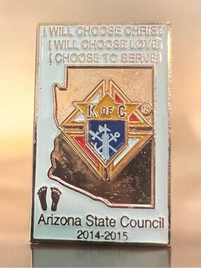 2014-2015 Knights of Columbus Arizona
State Council commemorative pin.